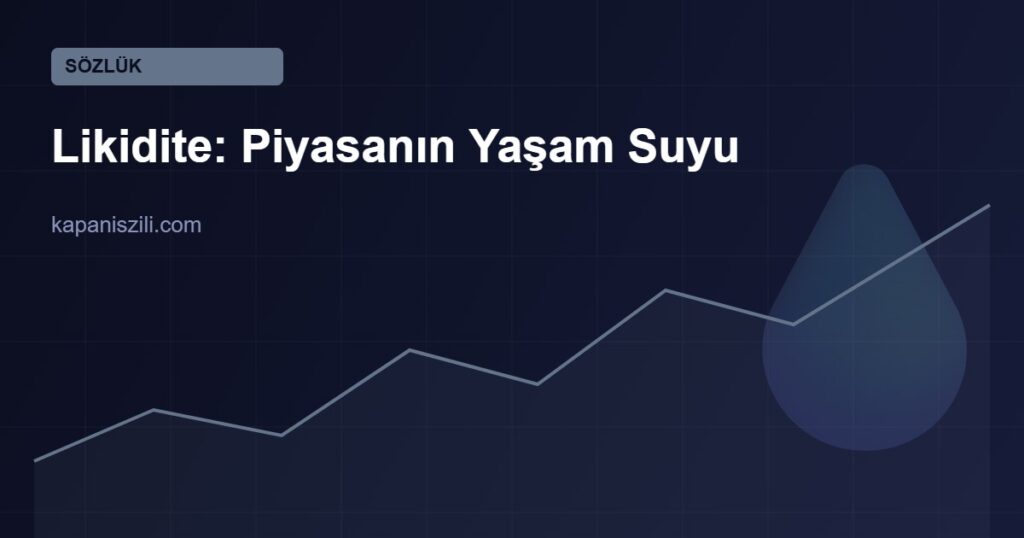 likidite nedir