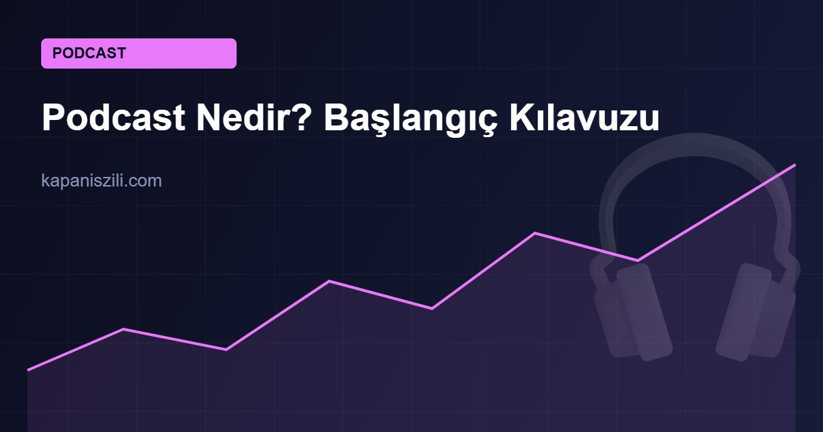 podcast nedir