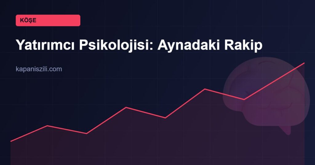 yatırımcı psikolojisi